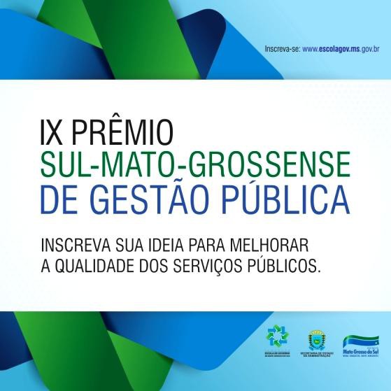 Prêmio Sul-Mato-Grossense de Gestão Pública oferece 100 mil em prêmios 