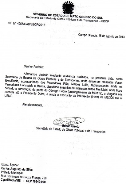 O vereador  Fião divulgou documento assinado pelo secretário de Estado Edson Girotto sobre a  construção de ponte e do trevo da UEMS.