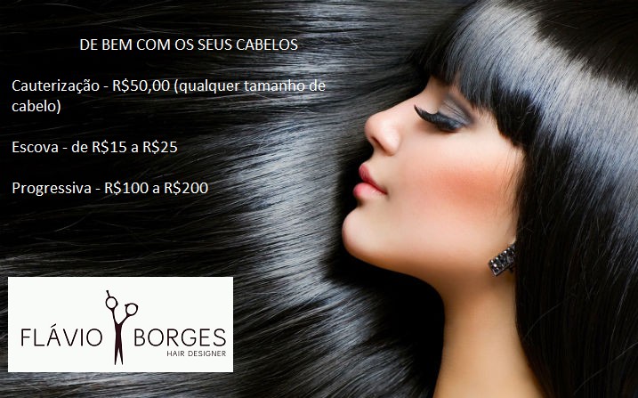 Já marcou sua cauterização no Flávio Borges Hair Designer? Confira as ofertas!