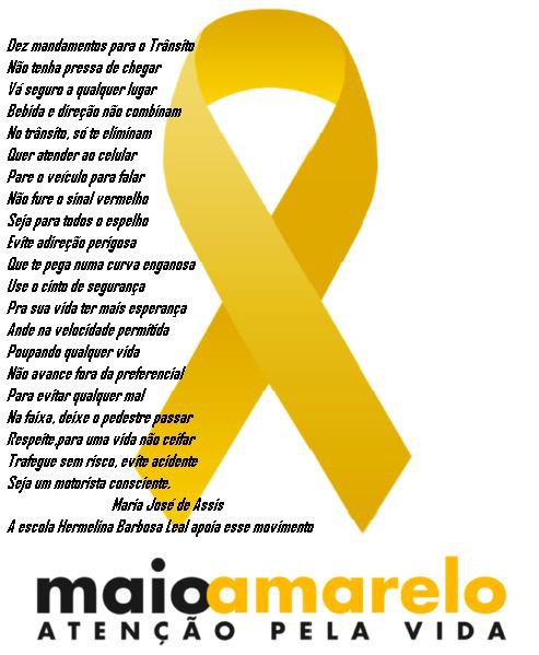 A profa. Maria José de Assis fez uma poesia sobre o Maio Amarelo. Hoje o projeto será apresentado na Praça São José.