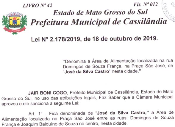 José da Silva Castro é homenageado com nome de área de alimentação na Praça