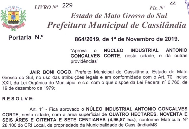 Prefeitura de Cassilândia aprova o Núcleo Industrial Antônio Gonçalves Corte