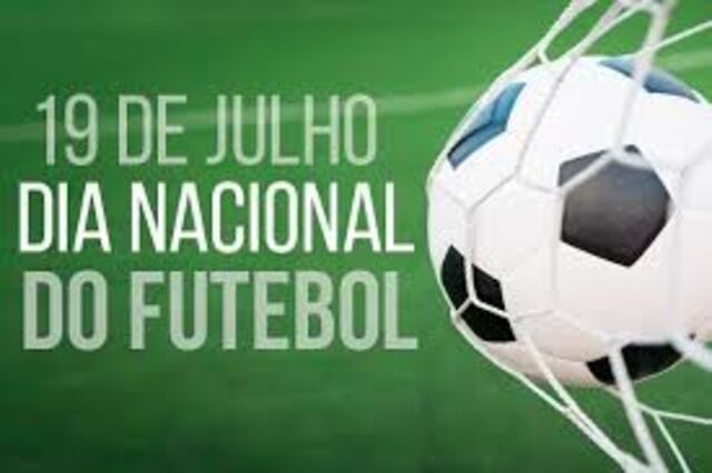 19 de Julho: Dia Internacional do Futebol