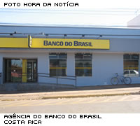 Agência do Banco do Brasil de Costa RicaHora da Notícia