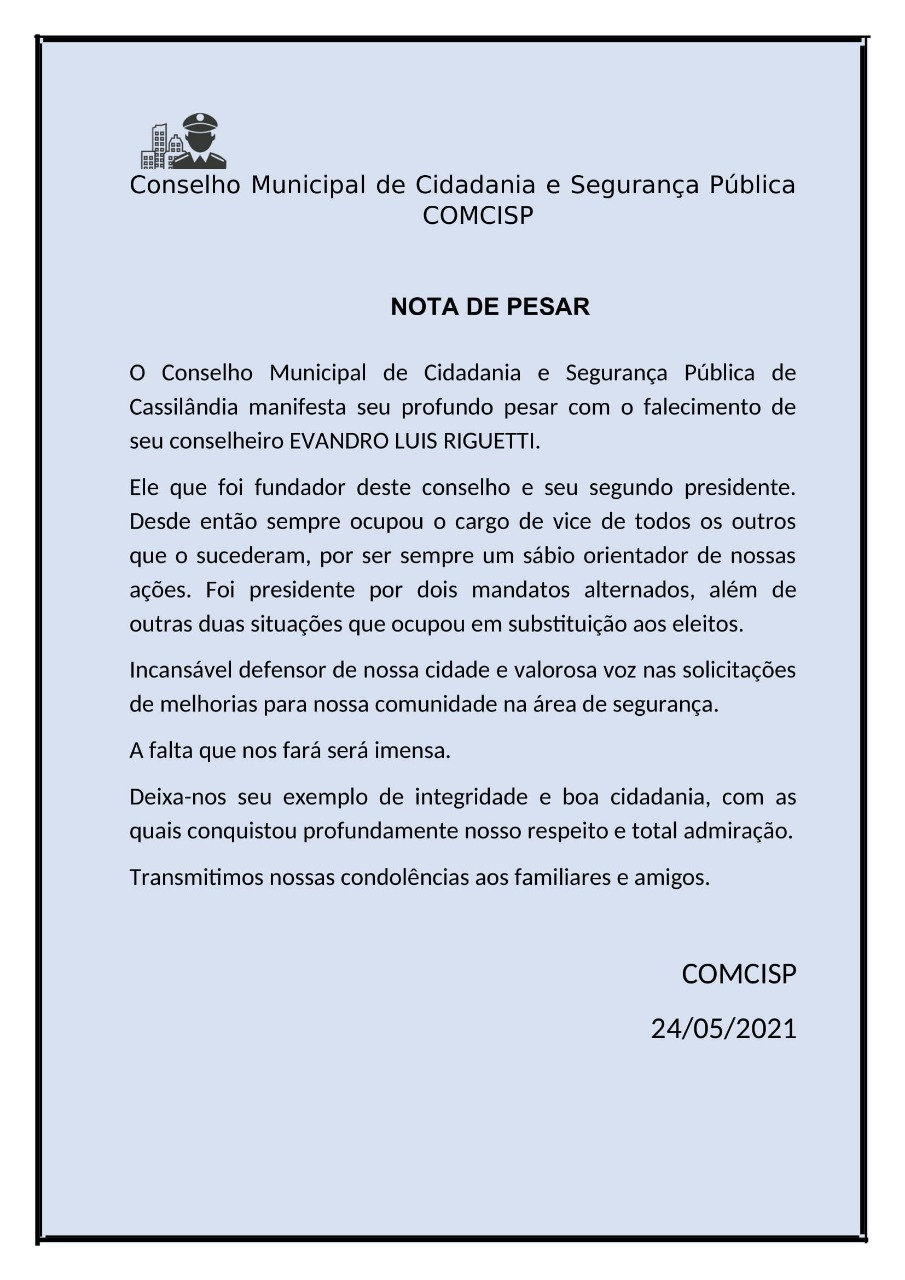 Rigueti: Conselho Municipal de Cidadania e Seguran&ccedil;a de Cassil&acirc;ndia emite Nota de Pesar 
