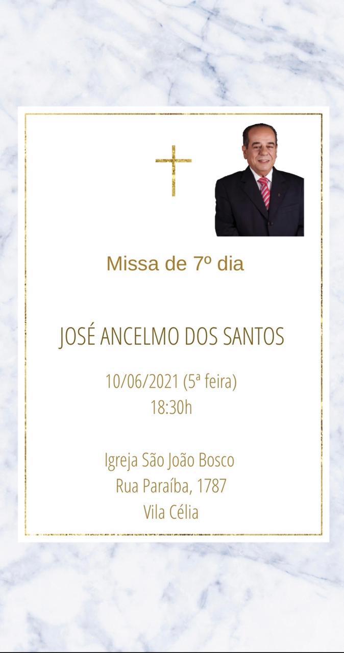 Missa de 7&ordm; Dia por inten&ccedil;&atilde;o da alma de  Jos&eacute; Ancelmo dos Santos