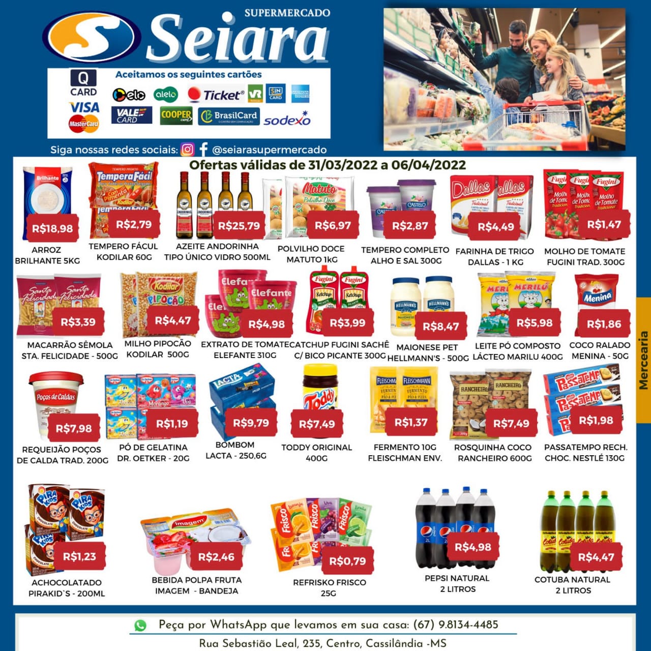 Seiara Supermercado Econ&ocirc;mico tem novas ofertas da semana; confira o folheto