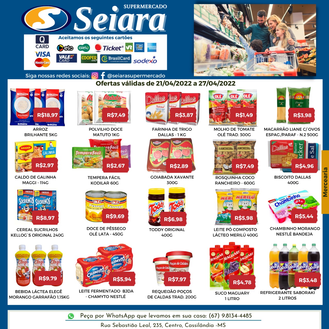 Seiara Supermercado Econ&ocirc;mico est&aacute; com ofertas imperd&iacute;veis; confira
