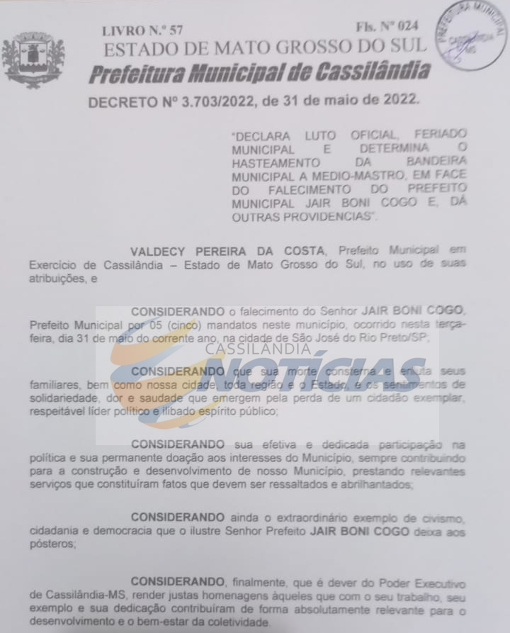 Cassil&acirc;ndia: Prefeitura decreta luto oficial de cinco dias e feriado nesta quarta-feira