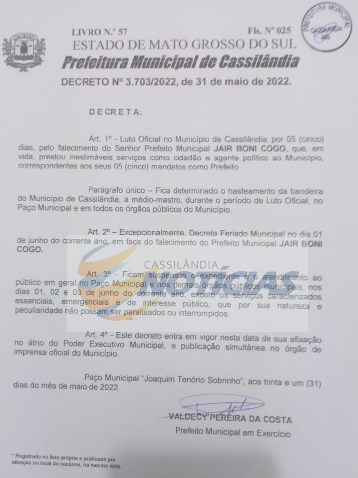 Cassil&acirc;ndia: Prefeitura decreta luto oficial de cinco dias e feriado nesta quarta-feira