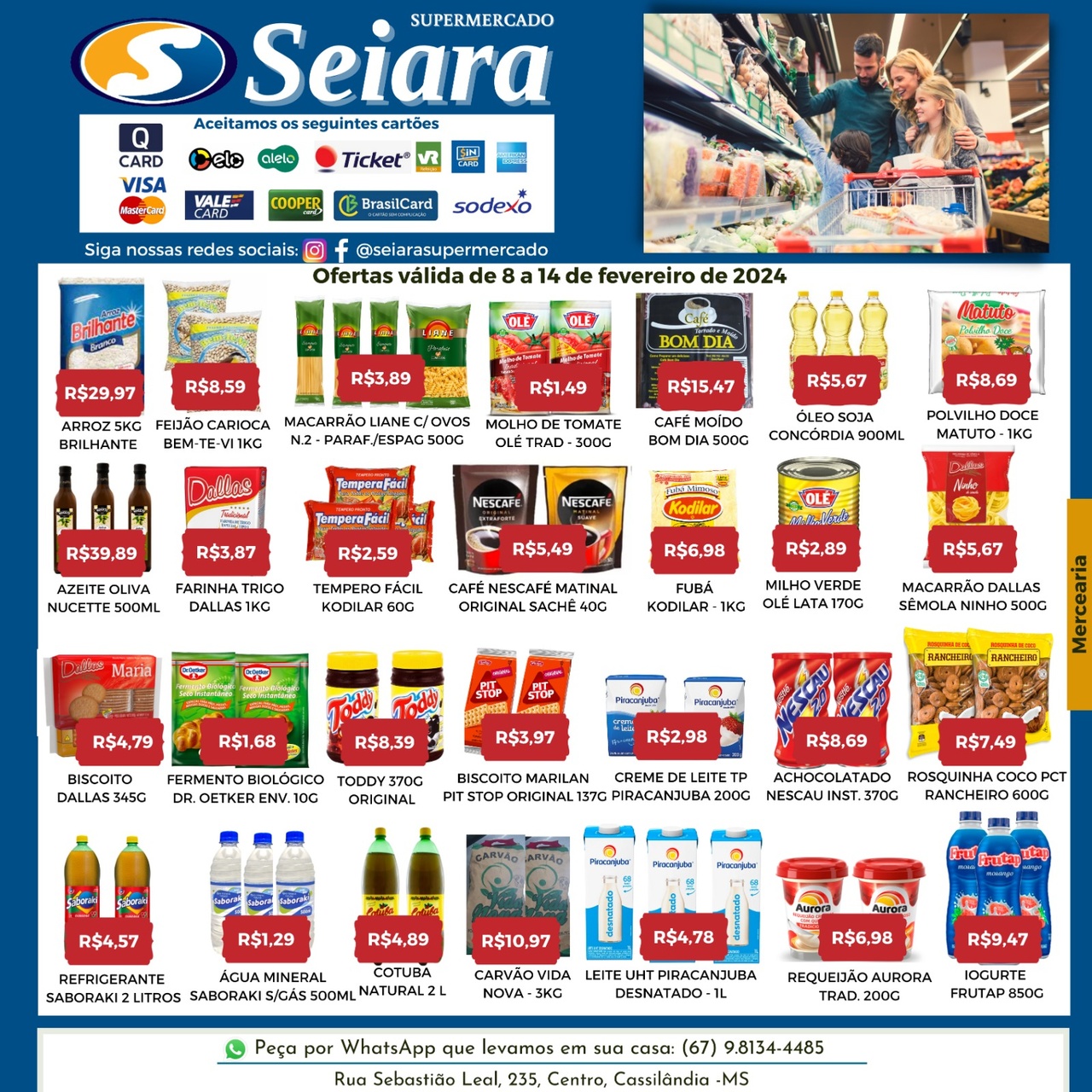 Seiara Supermercado Econ&ocirc;mico: confira as ofertas da semana (08/02 &agrave; 14/02)