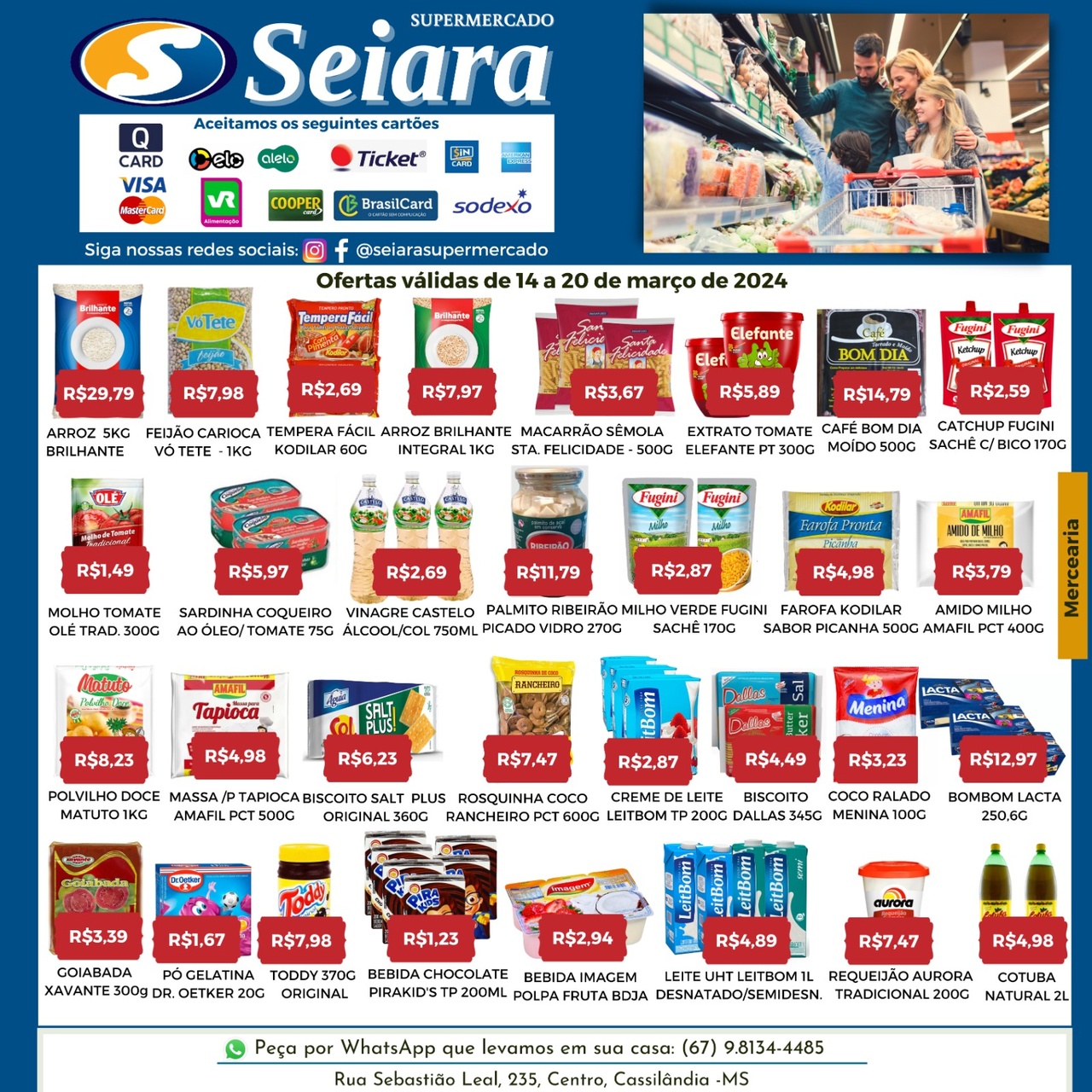 Seiara Supermercado Econ&ocirc;mico: confira as ofertas da semana (14/03 &agrave; 20/03)