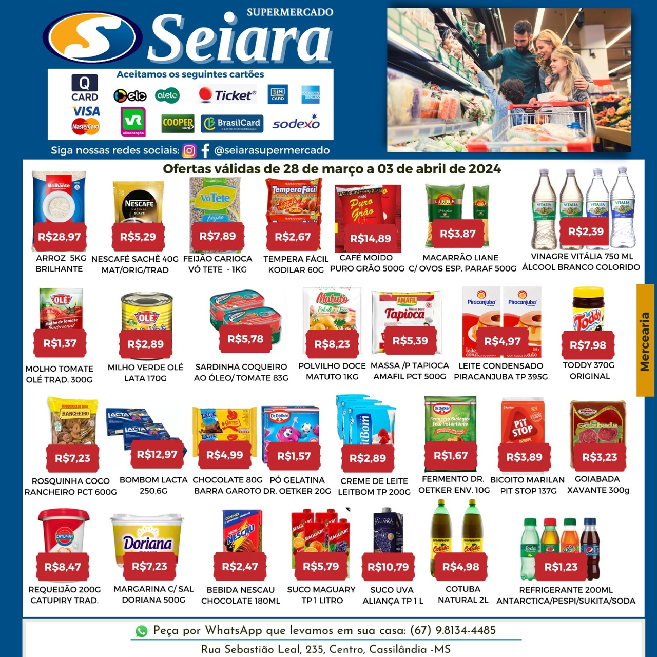 Seiara Supermercado Econ&ocirc;mico: confira as ofertas da semana (28/03 &agrave; 03/04)