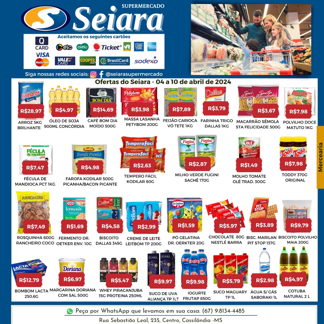 Seiara Supermercado Econ&ocirc;mico: confira as ofertas da semana (04/04 &agrave; 10/04)