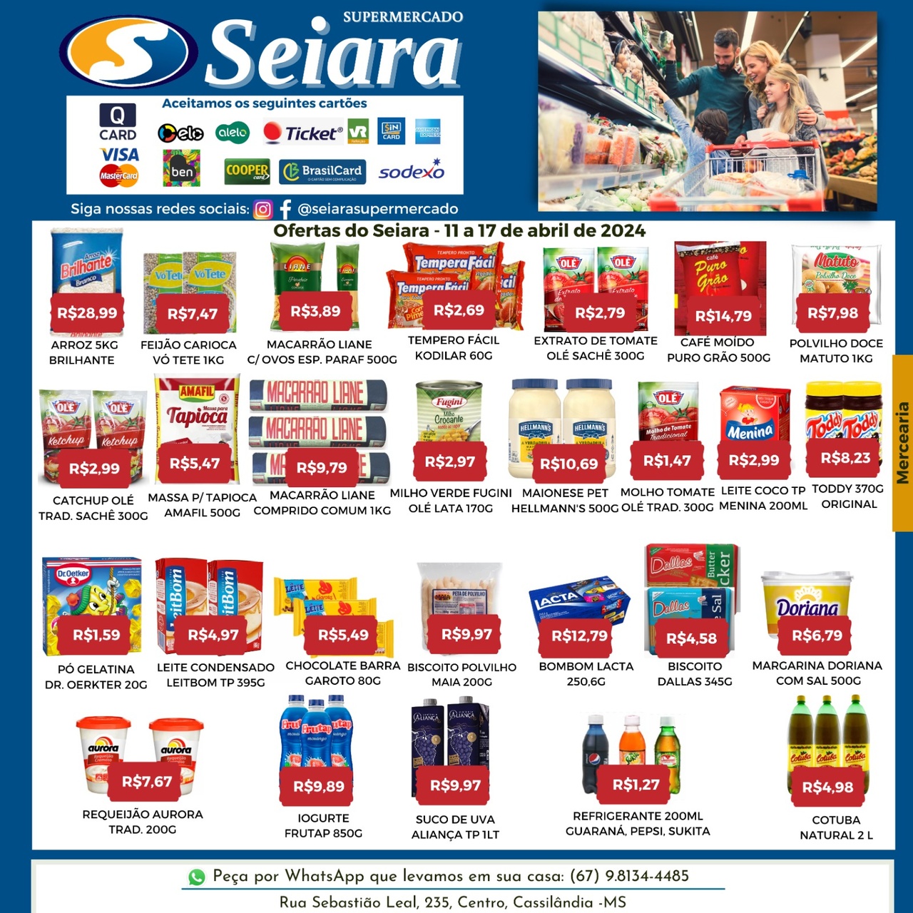 Seiara Supermercado Econ&ocirc;mico: confira as ofertas da semana (11/04 &agrave; 17/04)