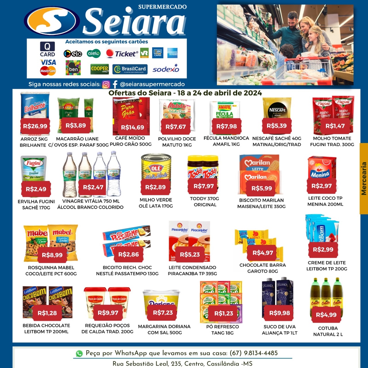 Seiara Supermercado Econ&ocirc;mico: confira as ofertas da semana (18/04 &agrave; 24/04)