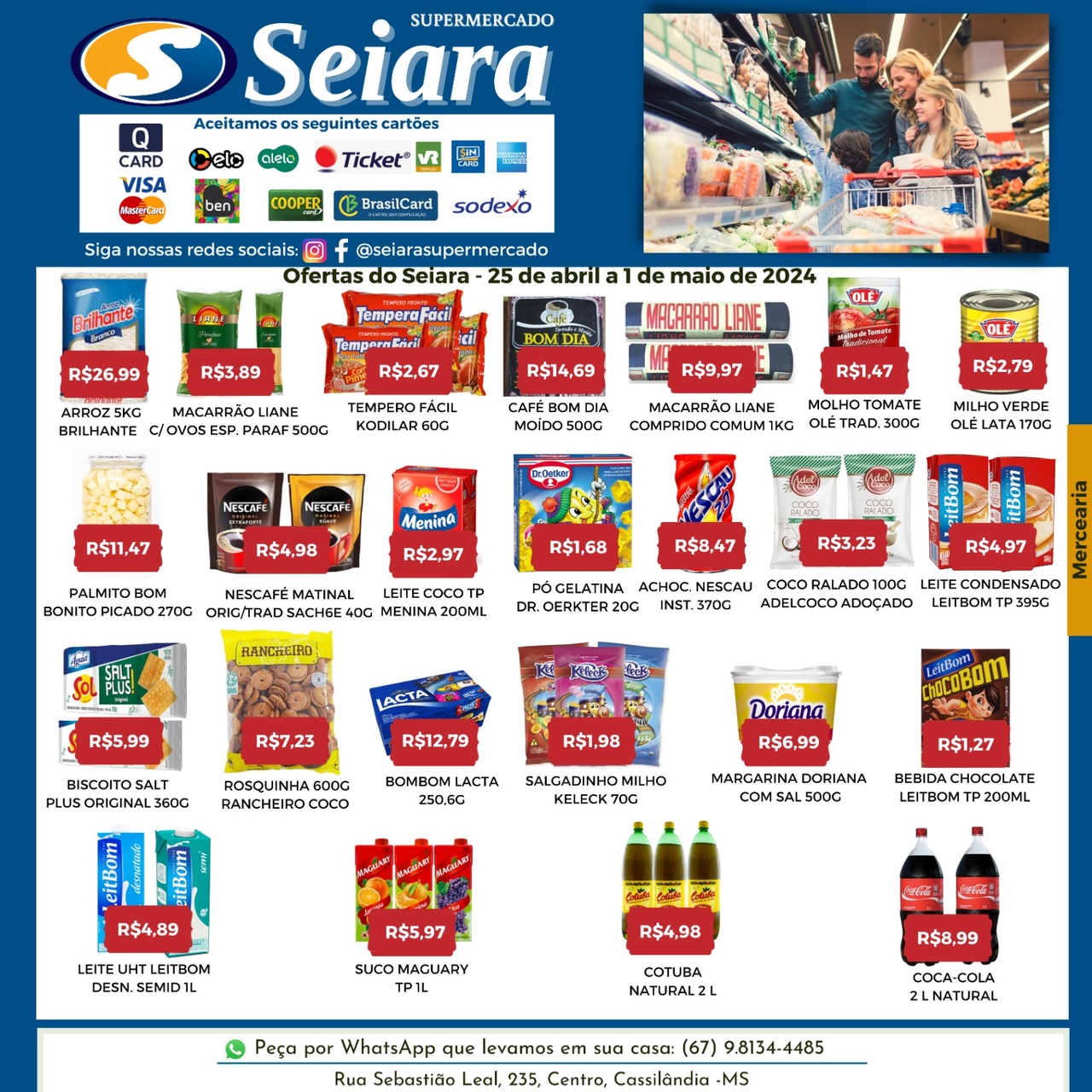 Seiara Supermercado Econ&ocirc;mico: confira as ofertas da semana (25/04 &agrave; 01/05)