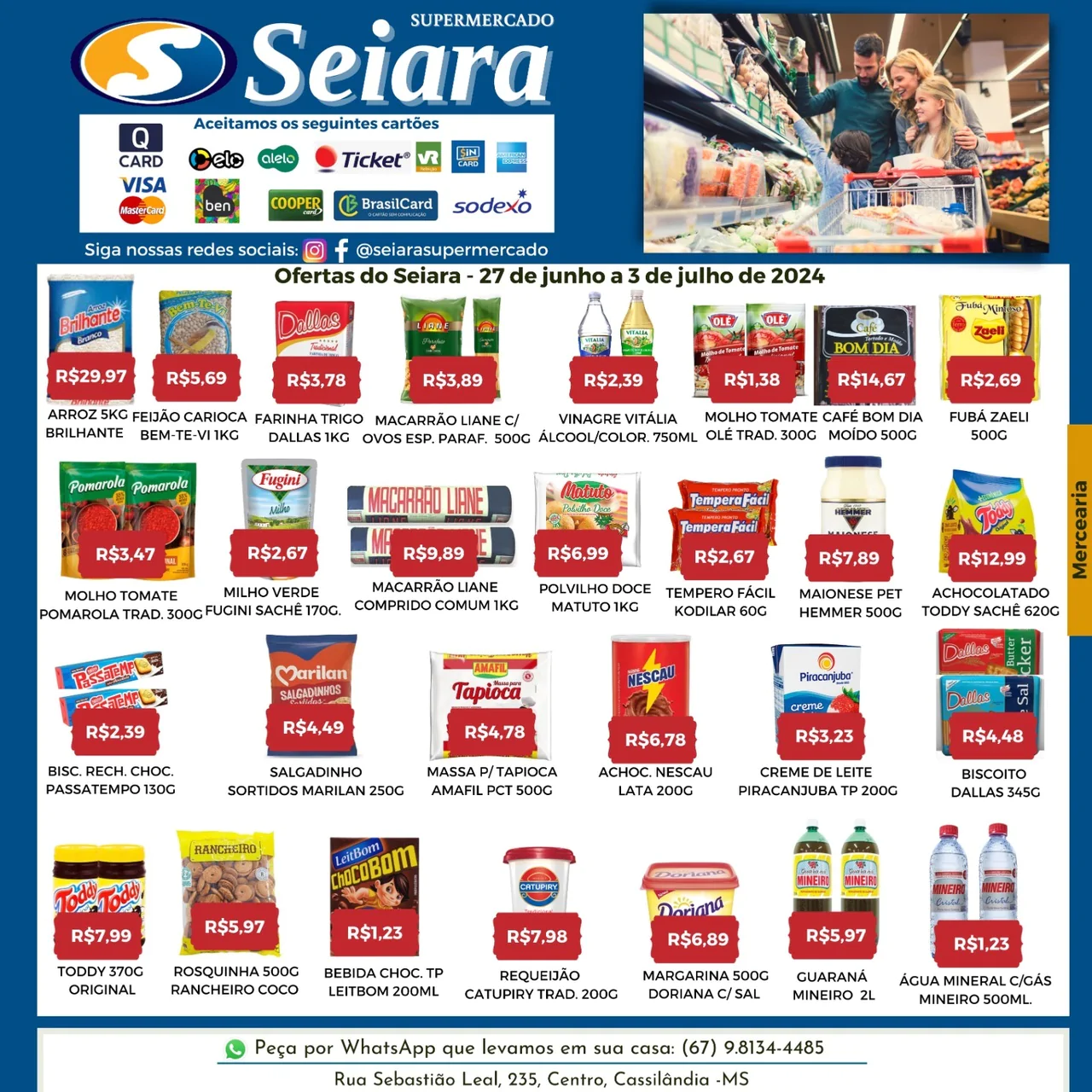 Seiara Supermercado Econ&ocirc;mico: confira as ofertas da semana (27/06 &agrave; 03/07)