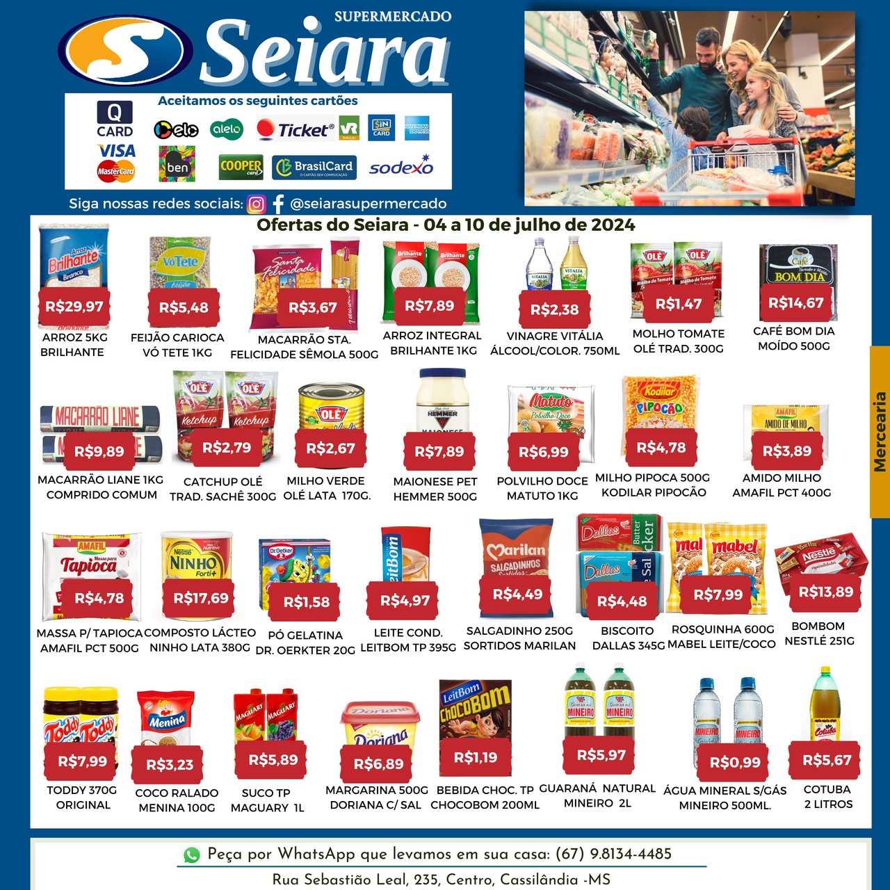 Seiara Supermercado Econ&ocirc;mico: confira as ofertas da semana (04/07 &agrave; 10/07)