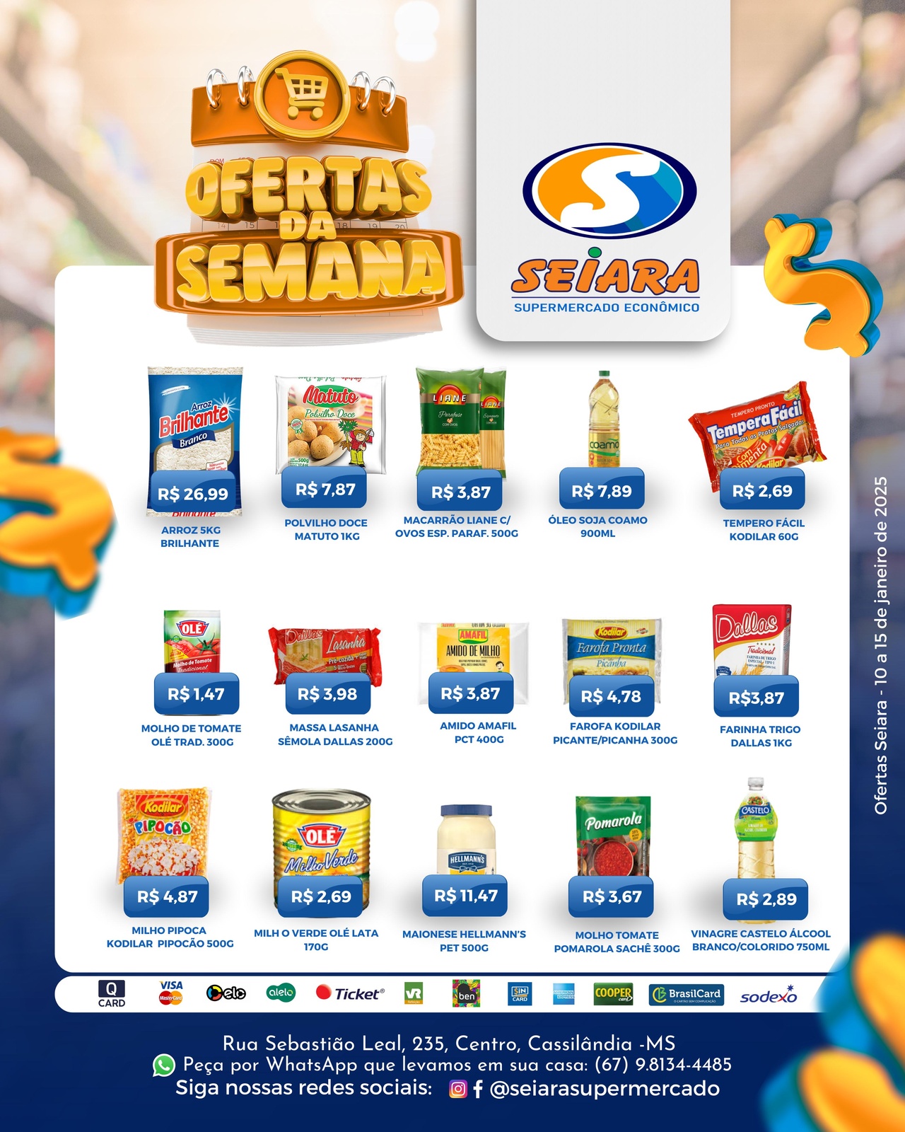 Seiara Supermercado Econ&ocirc;mico: confira as ofertas da semana (10/01 &agrave; 15/01)