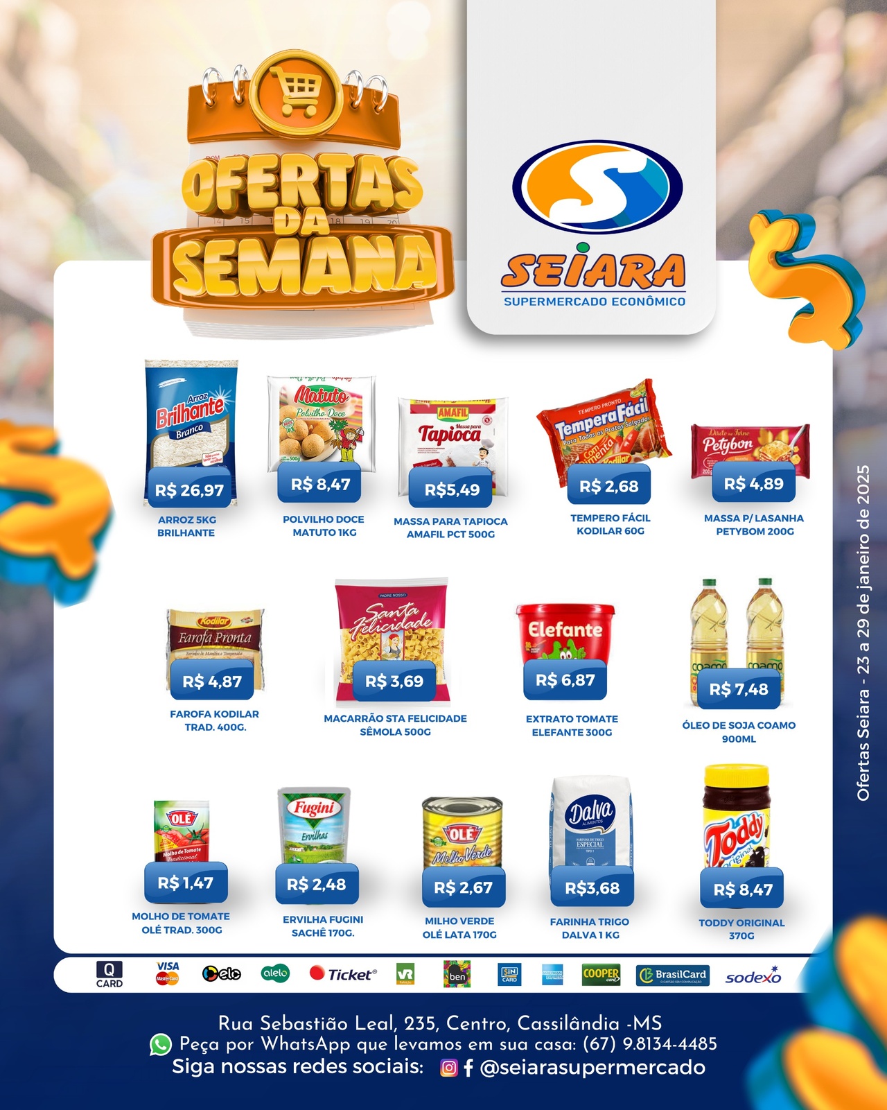 Seiara Supermercado Econ&ocirc;mico: confira as ofertas da semana (23/01 &agrave; 29/01) 