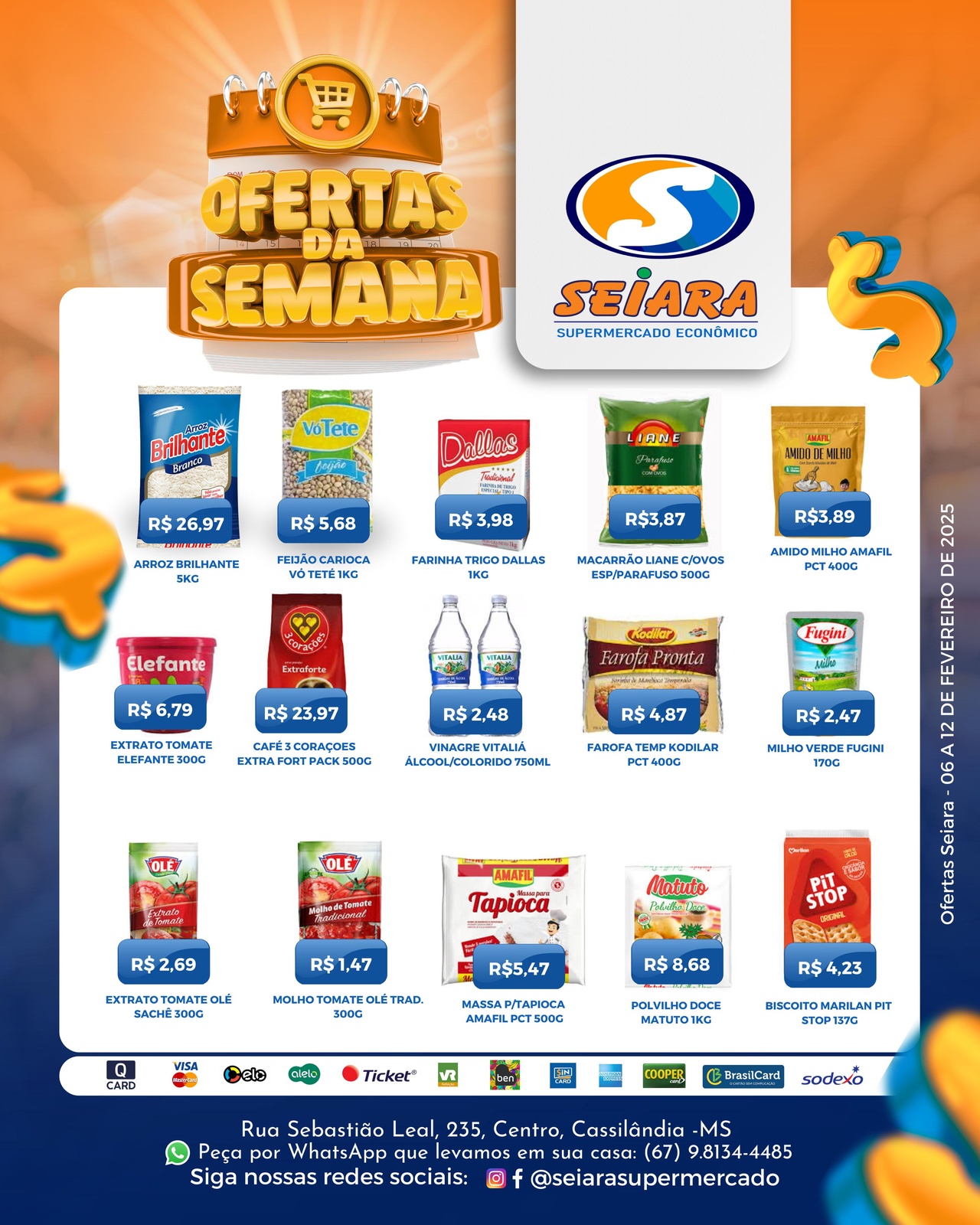 Seiara Supermercado Econ&ocirc;mico: confira as ofertas da semana (06/02 &agrave; 12/02)