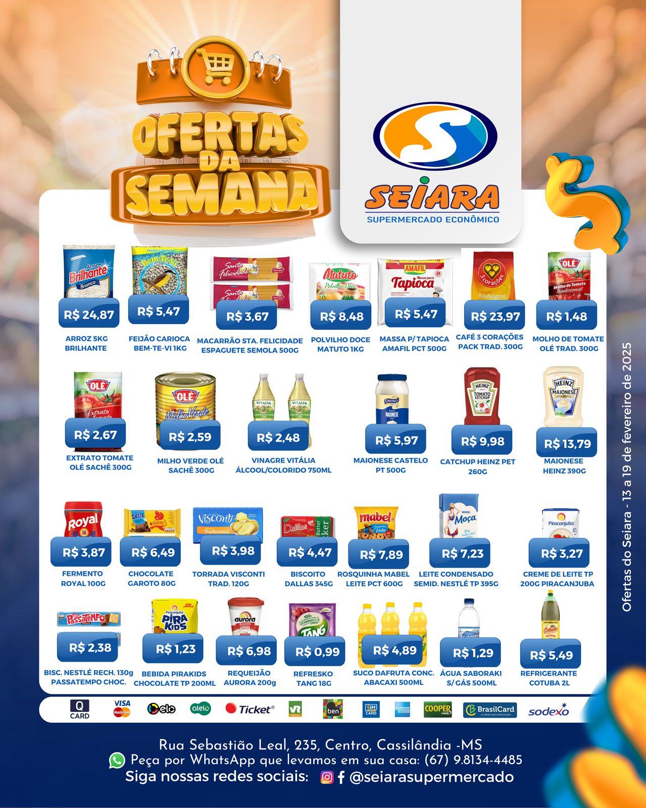 Seiara Supermercado Econ&ocirc;mico: confira as ofertas da semana (13/02 &agrave; 19/02)