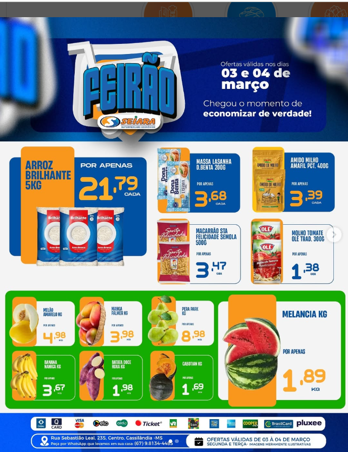 Seiara Supermercado Econ&ocirc;mico: confira as ofertas do Feir&atilde;o (03/03 e 04/03)