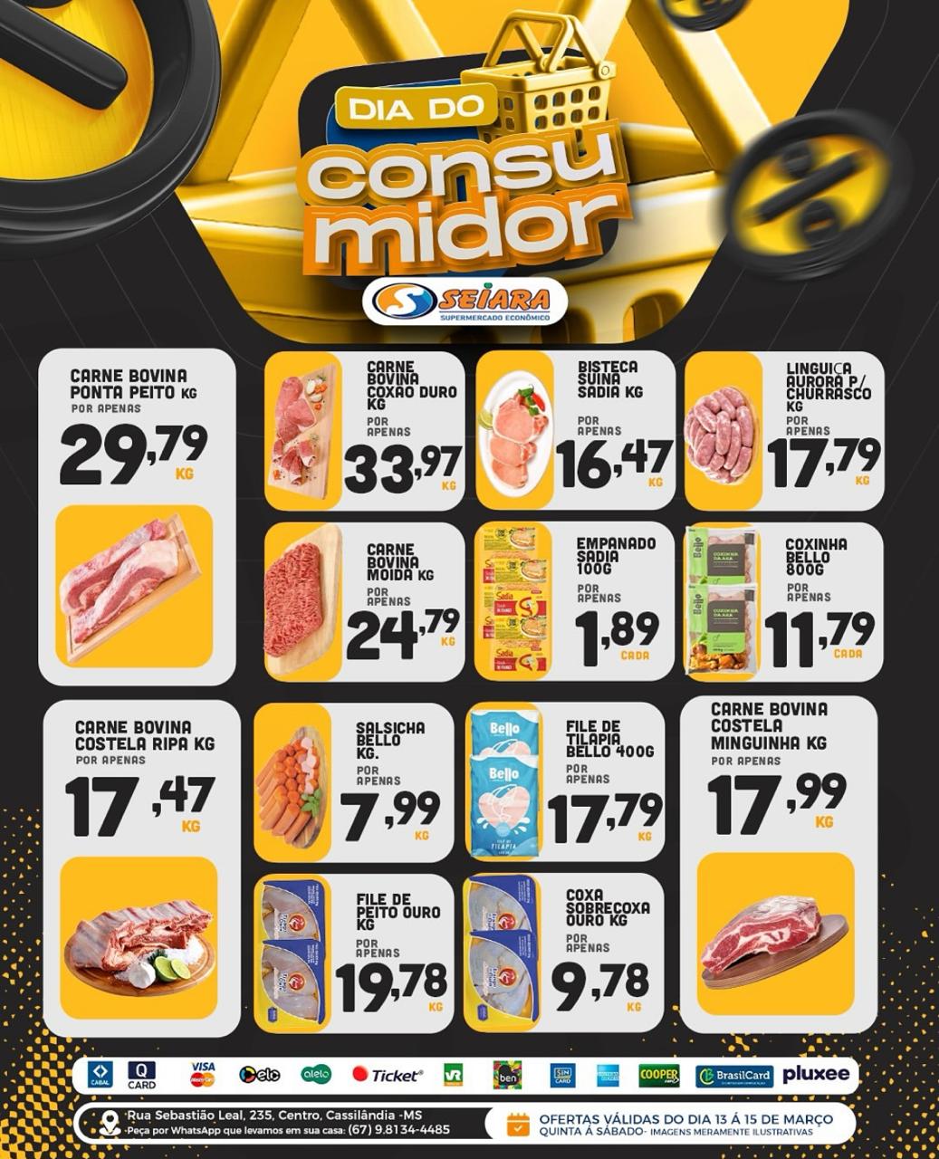 Seiara Supermercado Econ&ocirc;mico: confira as ofertas do Dia do Consumidor
