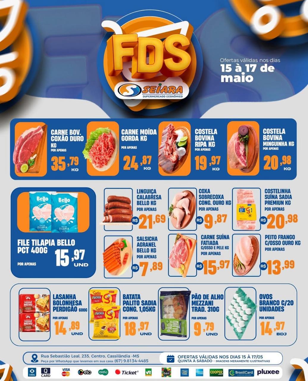 Seiara Supermercado Econômico: ofertas do final de semana (15 à 17 de maio)