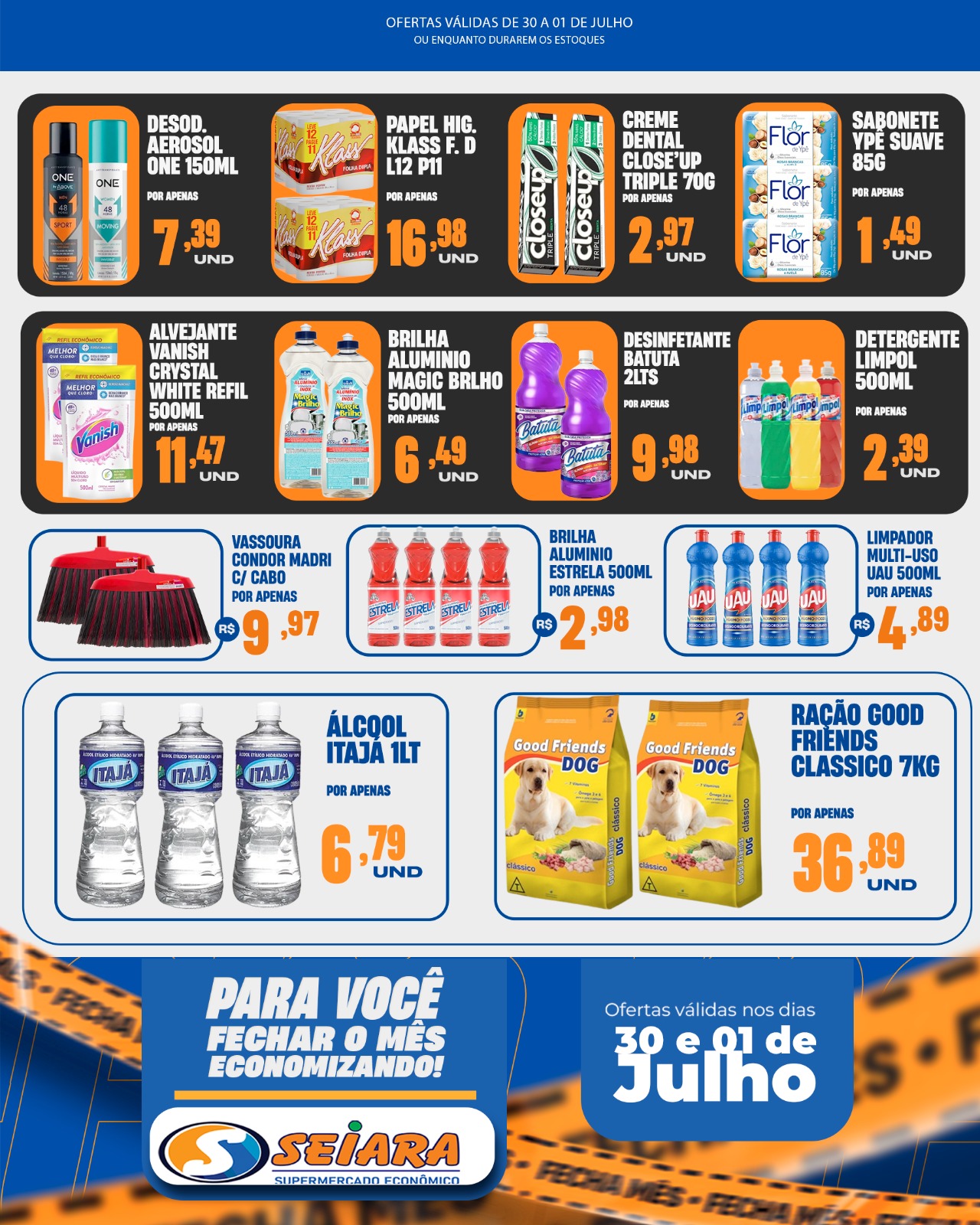 Seiara Supermercado Econ&ocirc;mico: ofertas do "Fecha M&ecirc;s" (30 de junho &agrave; 01 de julho)