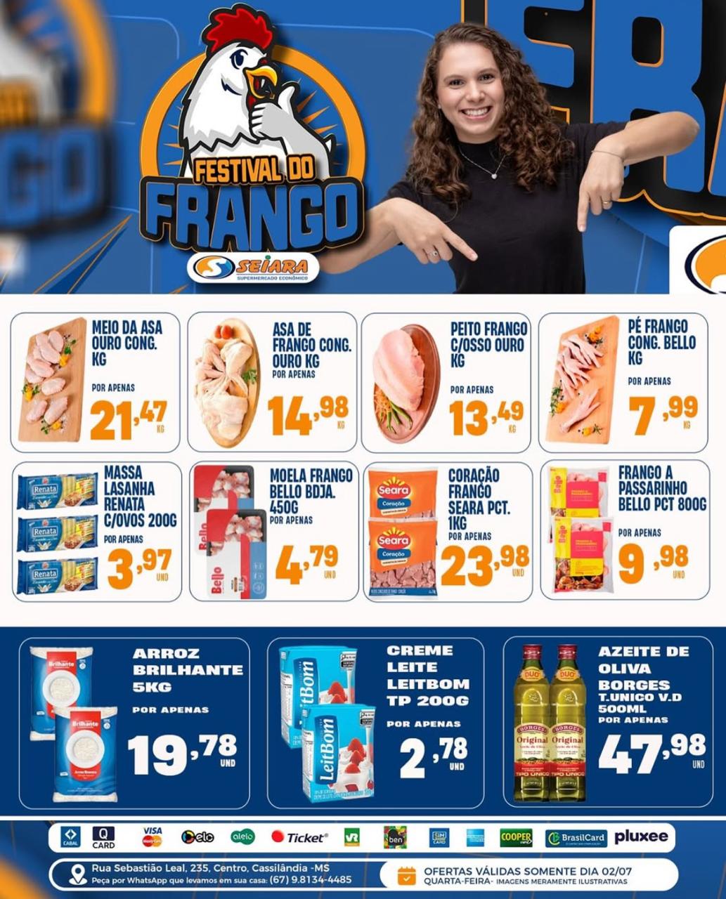 Seiara Supermercado Econ&ocirc;mico: nesta quarta-feira tem Festival do Frango