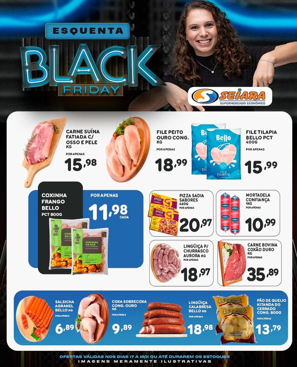 Seiara Supermercado Econ&ocirc;mico: ofertas do "Esquenta Black Friday" (17 &agrave; 19 de novembro)