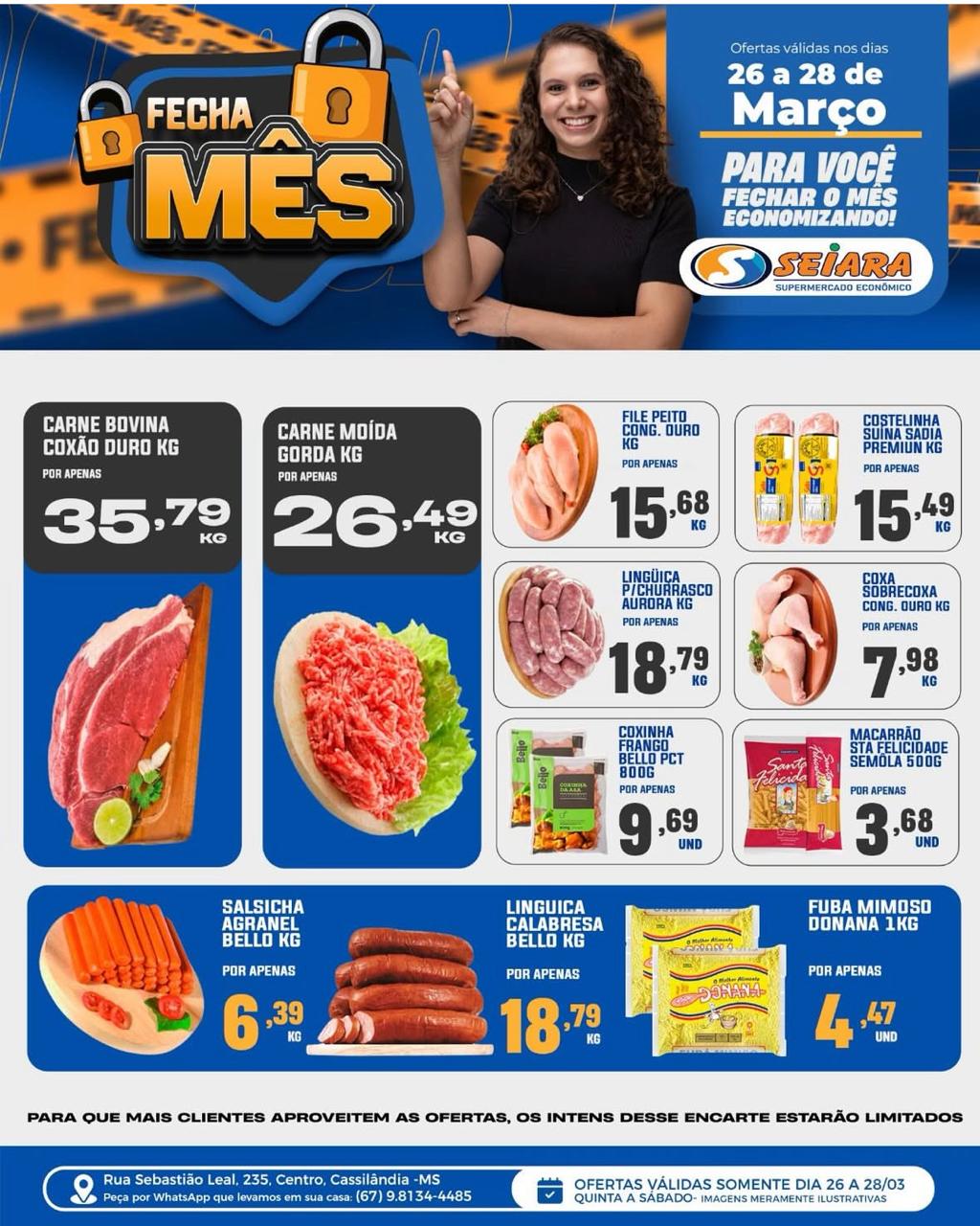 Seiara Supermercado Econ&ocirc;mico: confira as ofertas do "Fecha M&ecirc;s" Seiara (26/03 &agrave; 28/03)