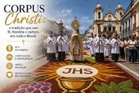Corpus Christi: a tradi&ccedil;&atilde;o que une f&eacute;, hist&oacute;ria e cultura em todo o Brasil