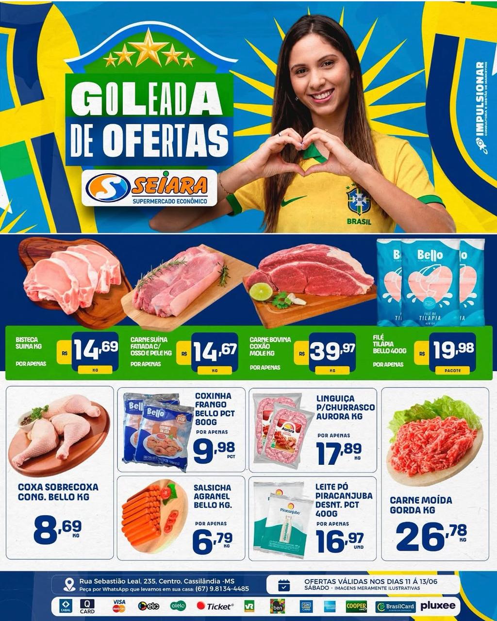 Seiara Supermercado Econômico: confira a "Goleada de Ofertas Seiara" (11/06 e 13/06)
