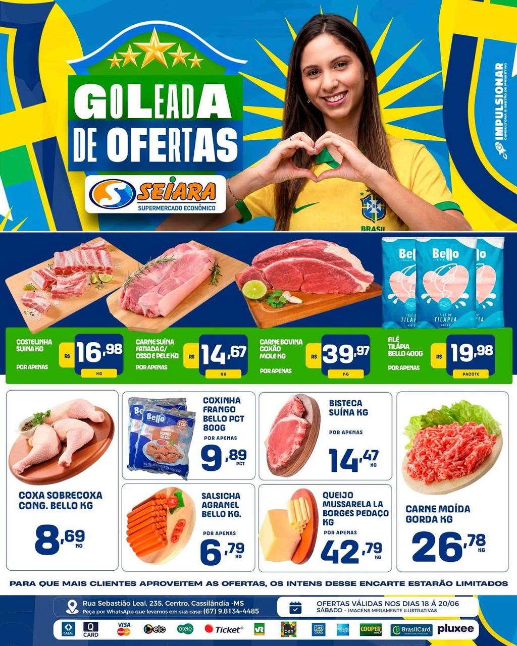 Seiara Supermercado Econômico: confira a "Goleada de Ofertas Seiara" (18/06 e 20/06)