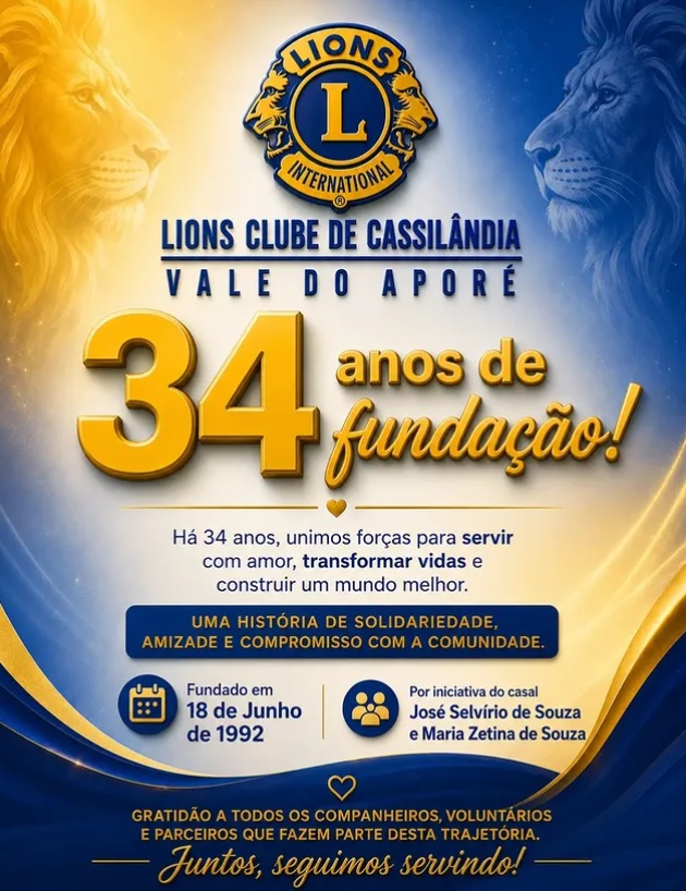 Lions Clube Vale do Apor&eacute; celebra 34 anos de funda&ccedil;&atilde;o em Cassil&acirc;ndia