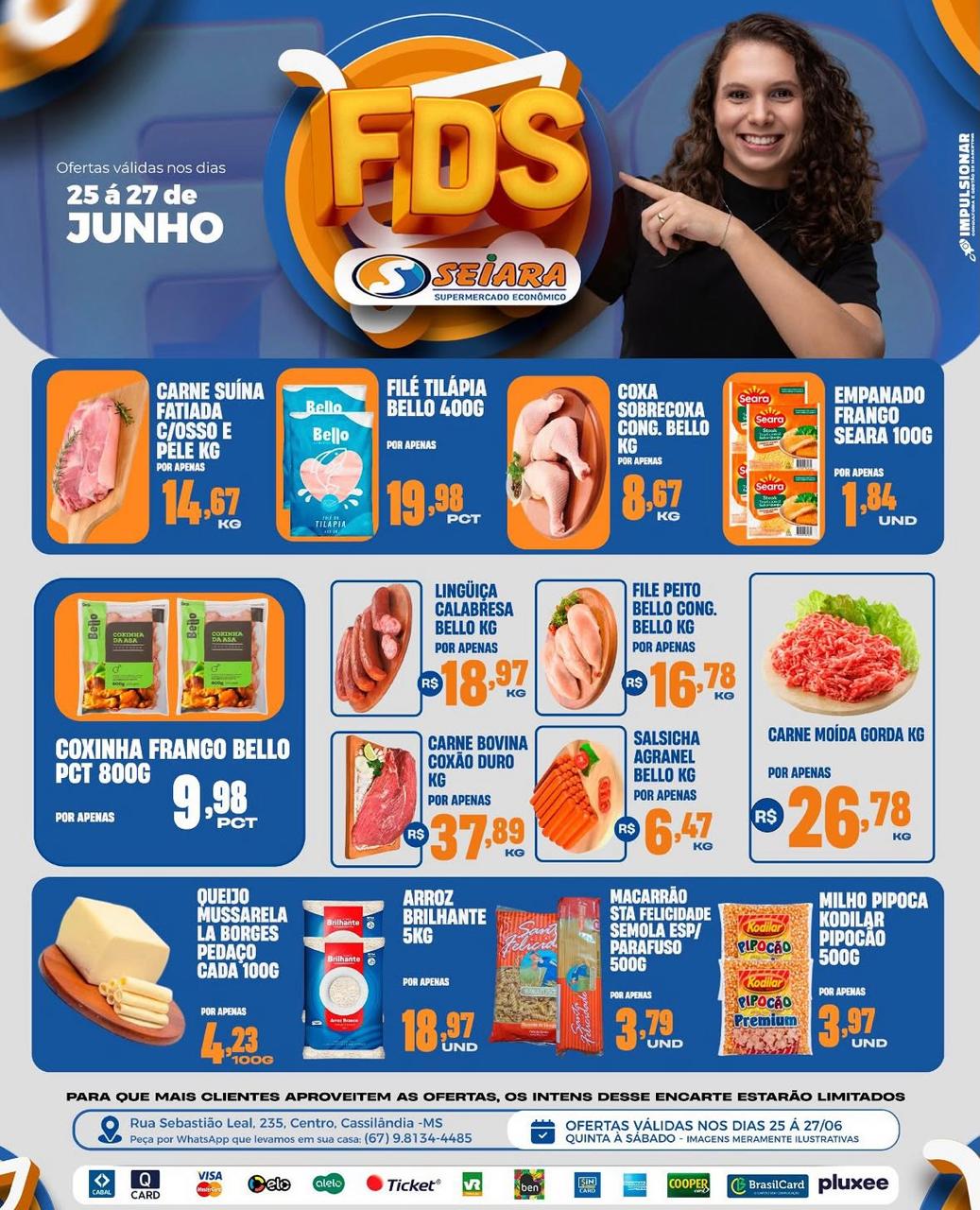Seiara Supermercado Econ&ocirc;mico: ofertas do Final de Semana (25 &agrave; 27 de junho)