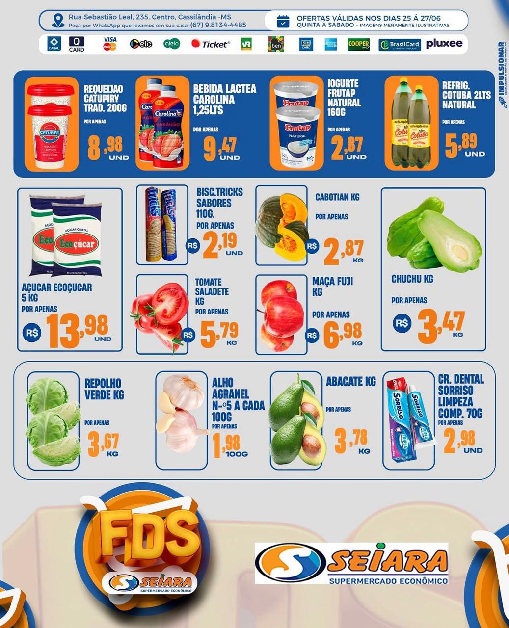 Seiara Supermercado Econ&ocirc;mico: ofertas do Final de Semana (25 &agrave; 27 de junho)