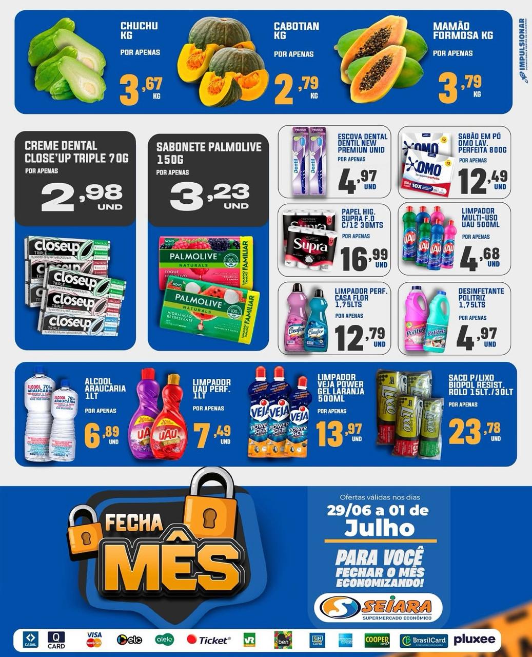 Seiara Supermercado Econ&ocirc;mico: confira as ofertas do "Fecha M&ecirc;s" Seiara (29/06 &agrave; 01/07)