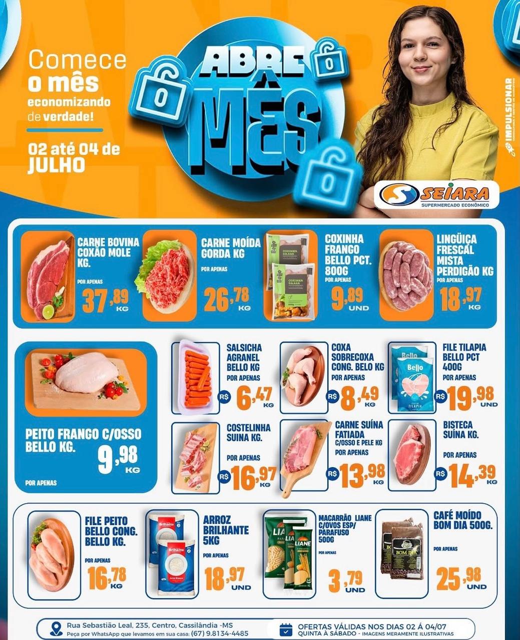 Seiara Supermercado Econ&ocirc;mico: confira as ofertas do "Abre M&ecirc;s" (02/07 e 04/07)